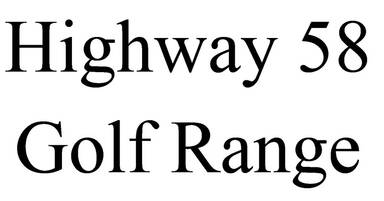 Highway 58 Golf Range