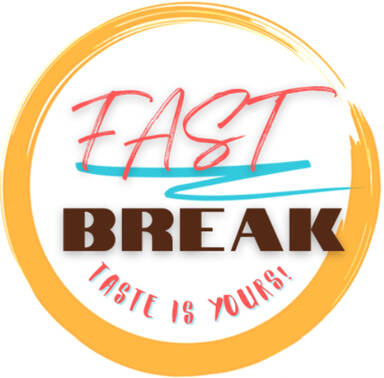 Fast Break (Taste Is Yours)